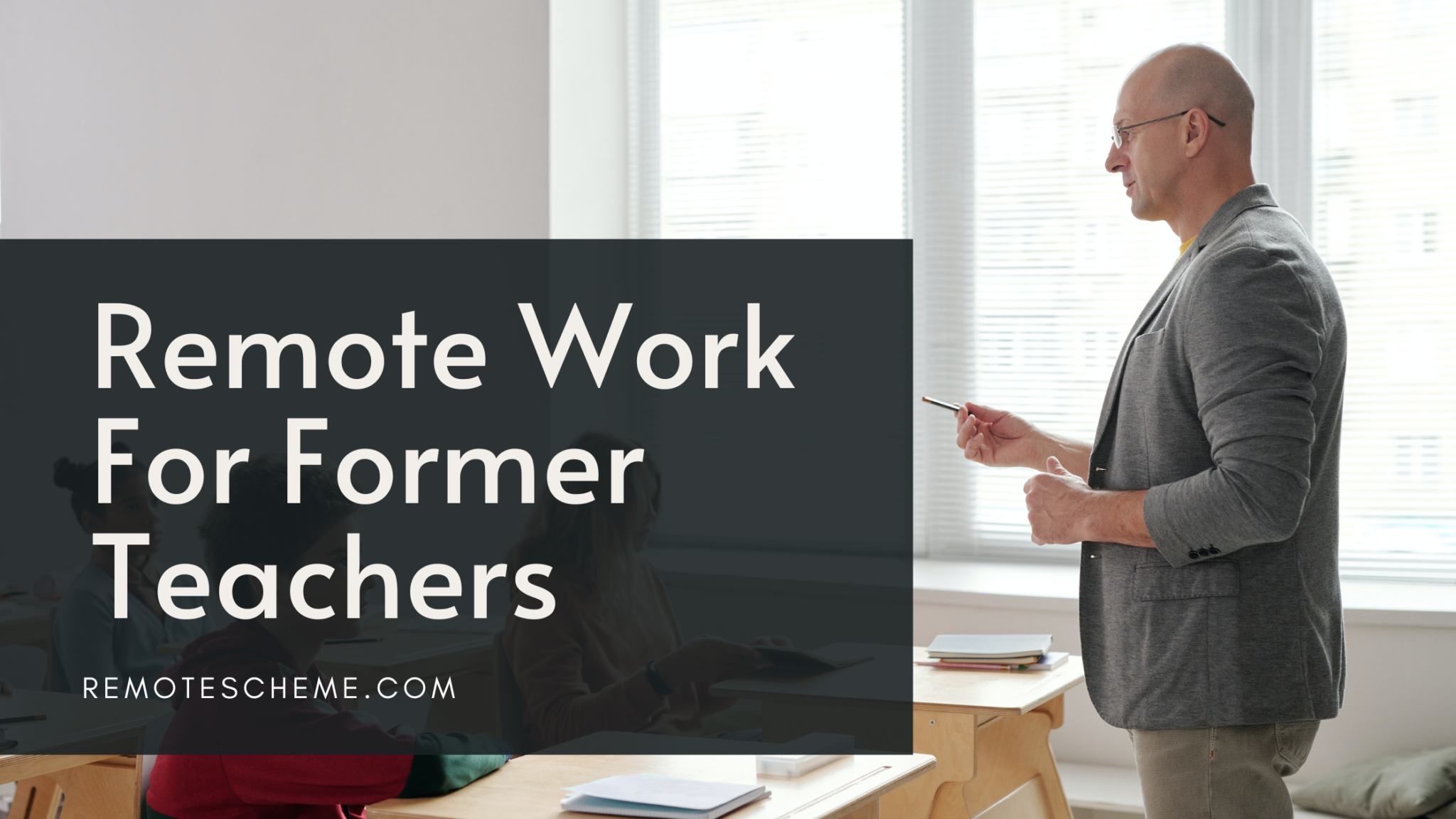 Remote Work For Former Teachers