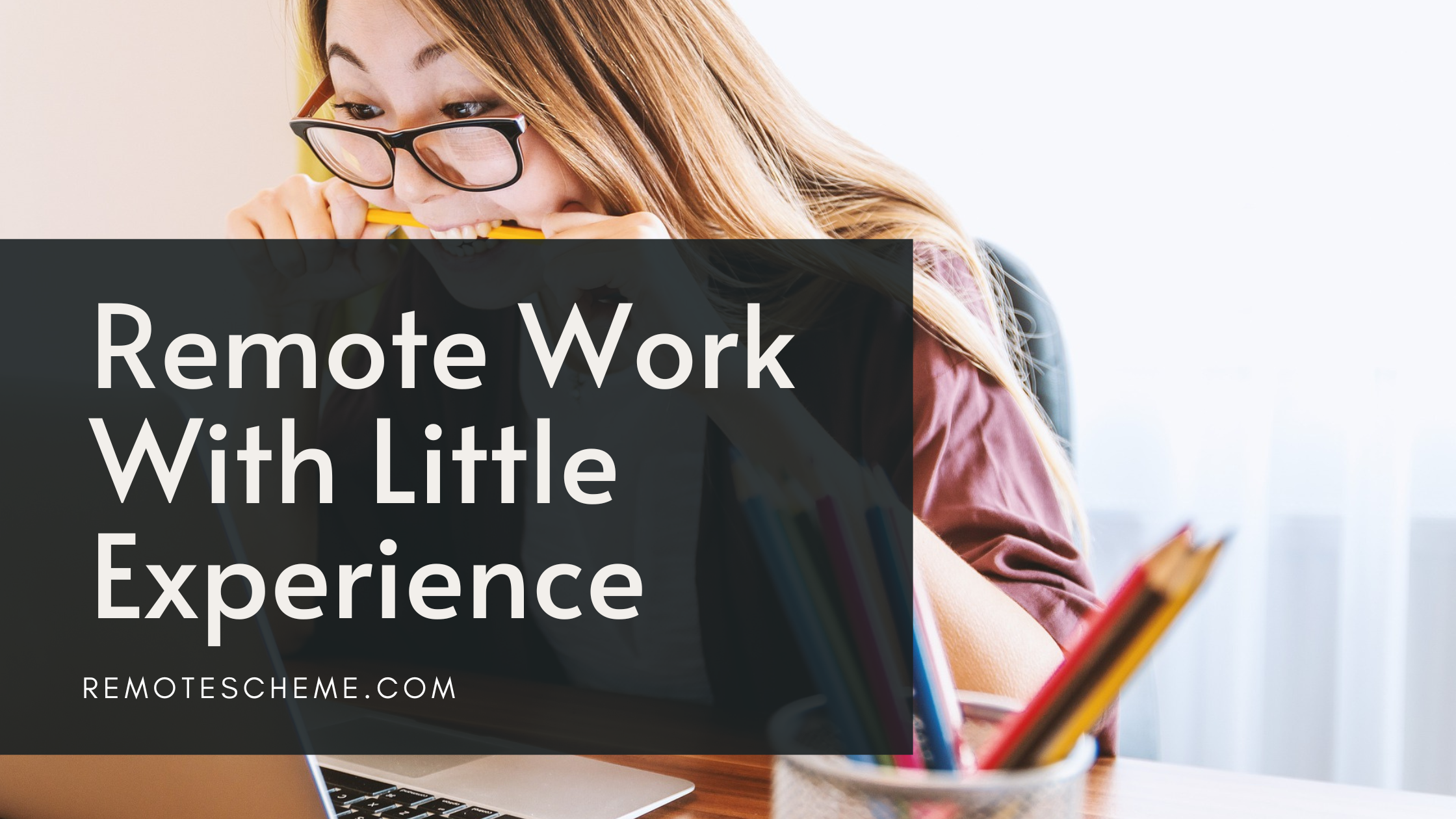 10 High Paying Remote Work You Can Try With Little Experience - Remote Scheme